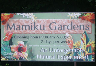 The entrance to Mamiku gardens botanical park.